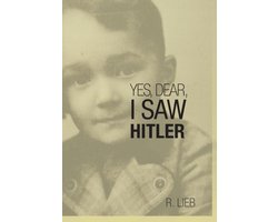 Yes, Dear, I Saw Hitler