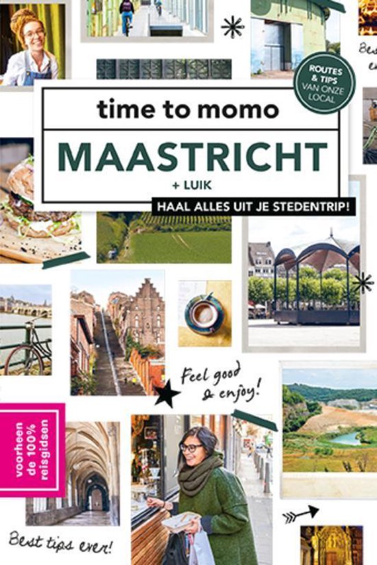 Time to momo  -   Maastricht + Luik