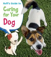 Boek cover Ruffs Guide to Caring for Your Dog van Anita Ganeri