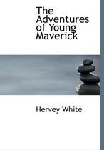 The Adventures of Young Maverick
