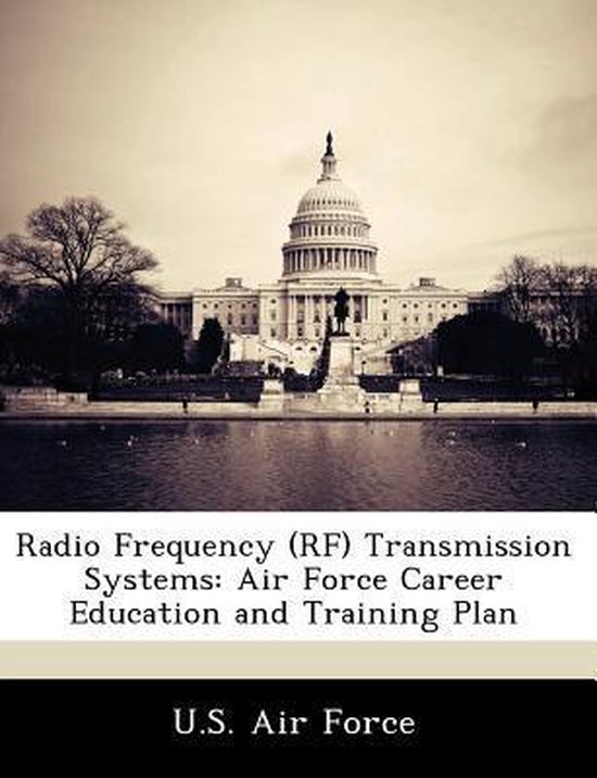 Radio Frequency (RF) Transmission Systems, U.S. Air Force