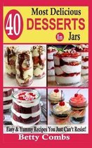 40 Most Delicious Desserts In Jars