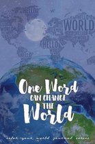 One Word Can Change The World