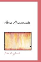 Home Amusements