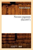 Sciences- Novum Organum (Éd.1857)