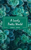 A Lovely Poetic World