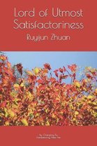 Lord of Utmost Satisfactoriness