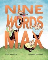 Nine Words Max