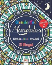 Wonderful Mandalas 2 - Edizione notturna - Libro da Colorare per Adulti