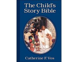 The Child's Story Bible