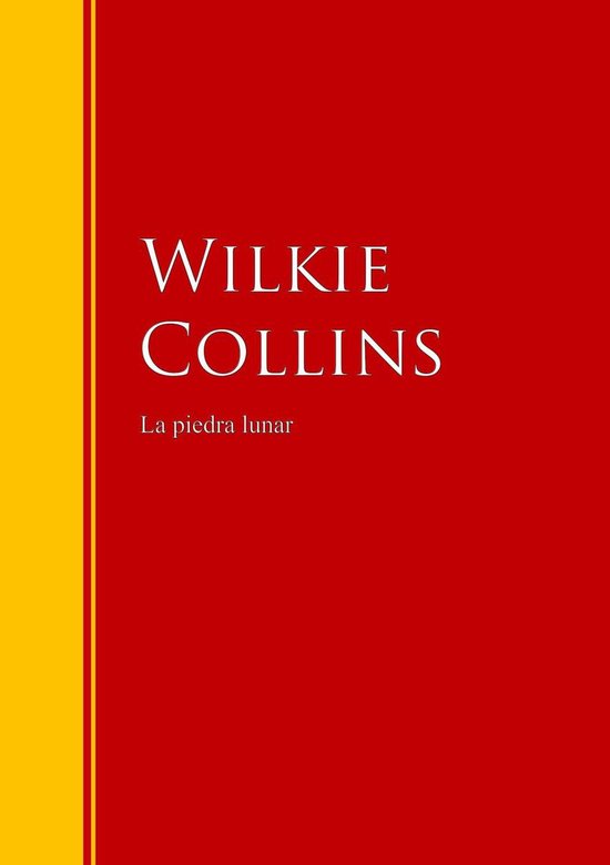 Biblioteca de Grandes Escritores - La piedra lunar - cover
