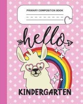 Primary Composition Book - Hello Kindergarten