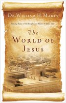 Understanding The World Of Jesus