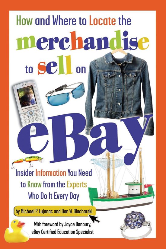 How and Where to Locate the Merchandise to Sell on Ebay - cover