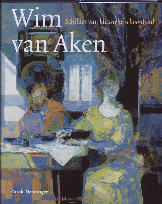 Cover van het boek 'Wim van Aken' van C. Denninger