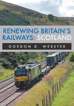 Renewing Britain's Railways