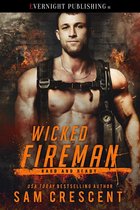 Hard and Ready - Wicked Fireman