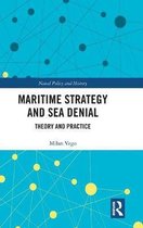 Maritime Strategy and Sea Denial