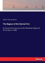 The Region of the Eternal Fire