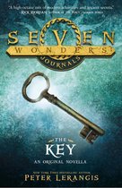 Seven Wonders Journals 3 - The Key (Seven Wonders Journals, Book 3)