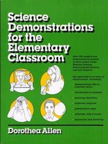 Science Demonstrations For The Elementary Classroom
