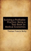 Building a Profitable Practice