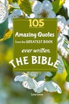 105 Amazing Quotes from the Greatest Book ever Written THE BIBLE