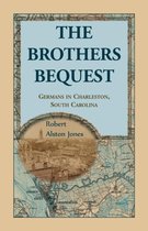 The Brothers Bequest