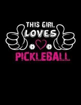 This Girl Loves Pickleball