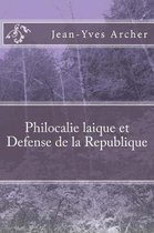 Philocalie laique et Defense de la Republique