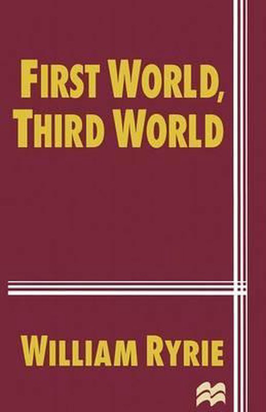 First World, Third World, William Ryrie 9780333657317 Boeken