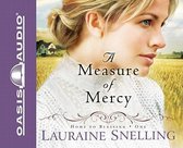 A Measure of Mercy