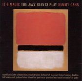 Jazz Giants Play Sammy Cahn: It's Magic