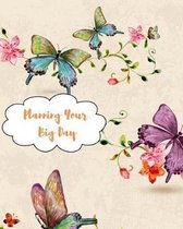 Planning Your Big Day