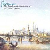 Glazunov: Complete Solo Piano Music Vol 3 / Stephen Coombs