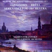 Music of 19th C. Jewish German Composers, Vol. 3: Jadassohn, Brüll - Serenades for orchestra