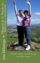 Historias de la Pereda, La Millariega Y Sus Gentes