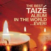 Best Taize Album In The World... Ever!