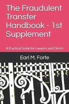 The Fraudulent Transfer Handbook - 1st Supplement