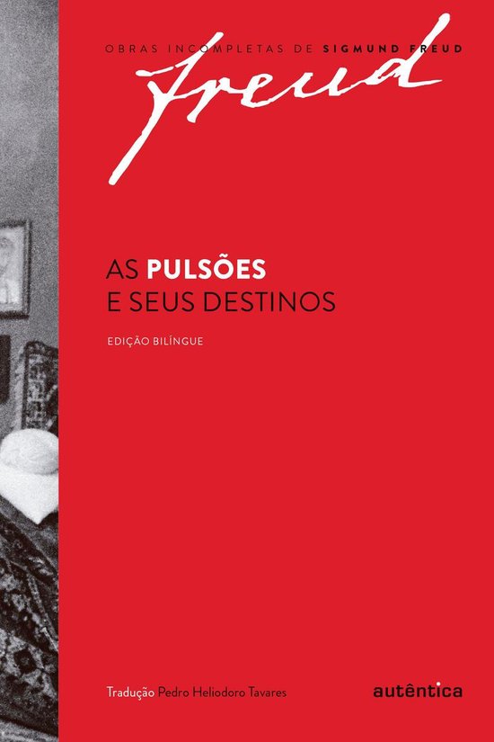 As pulsões e seus destinos – Edição bilíngue - cover