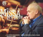 Wojciech Kilar: Missa Pro Pace