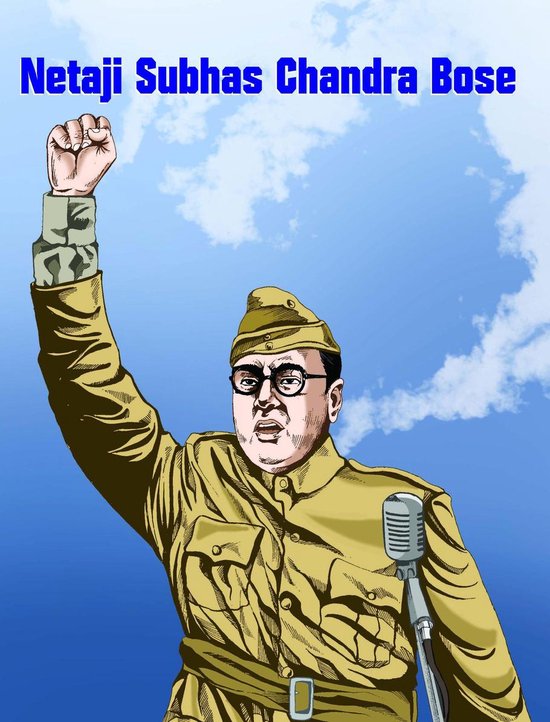 Netaji Subhas Chandra Bose