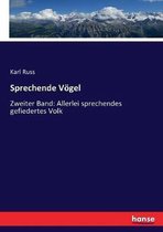 Sprechende Voegel
