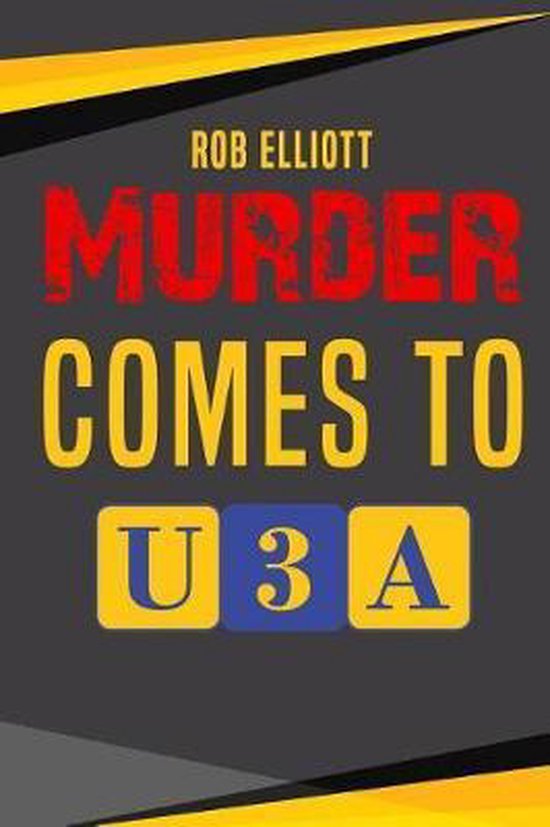 Murder Comes To U3A - cover