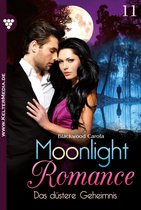 Moonlight Romance 11 - Das düstere Geheimnis
