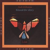 Bound For Glory: Live