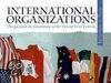International Organizations:Perspectives on Governance in the Twenty-First Century