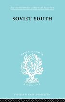 International Library of Sociology- Soviet Youth