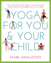 Yoga For You & Your Child