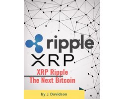 XRP Ripple: The Next Bitcoin